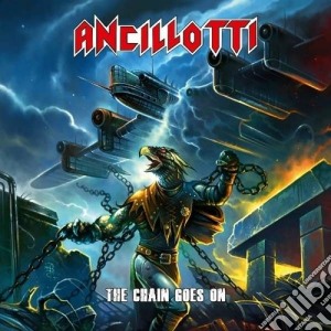 Ancillotti - The Chain Goes On cd musicale di Ancillotti