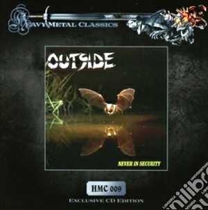 Outside - Never In Security cd musicale di Outside