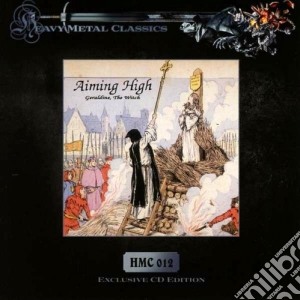 Aiming High - Geraldine, The Witch cd musicale di High Aiming