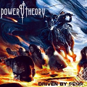 Power Theory - Driven By Fear cd musicale di Power Theory