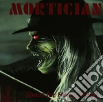 Mortician - Shout For Heavy Metal cd