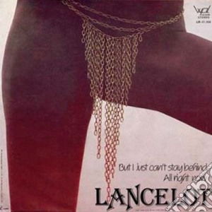 Lancelot - But I Can't Just Stay Behind cd musicale di Lancelot