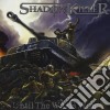 Shadowkiller - Until The War Is Won cd