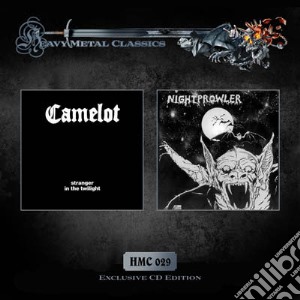 Camelot/Nightprowler - Stranger In The Twilght/nightprowler cd musicale di Camelot/Nightprowler