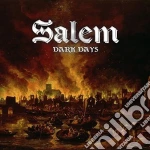 Salem - Dark Days cd