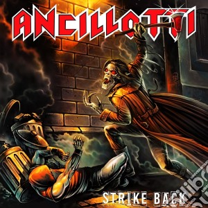 Ancilotti - Strike Back cd musicale di Ancilotti