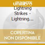 Lightning Strikes - Lightning Strikes cd