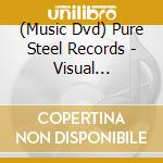 (Music Dvd) Pure Steel Records - Visual Diamonds cd