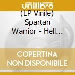 (LP Vinile) Spartan Warrior - Hell To Pay vinile