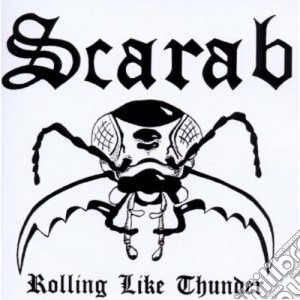 Scarab - Rolling Like Thunder (2 Cd) cd musicale di Scarab