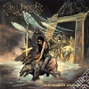 Hellbringer - Dominion Of Darkness cd musicale di Hellbringer