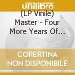 (LP Vinile) Master - Four More Years Of Terror (Transaprent Red Vinyl + lp vinile