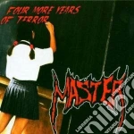 Master - Four More Years Of Terror cd