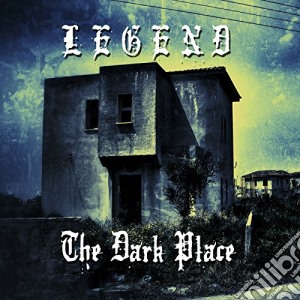 (LP Vinile) Legend - The Dark Place (Mint Vinyl) lp vinile di Legend