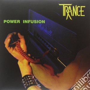 (LP VINILE) Power infusion lp vinile di Trance