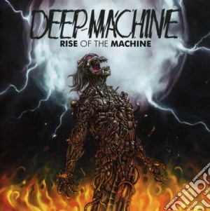 Deep Machine - Rise Of The Machine cd musicale di Deep Machine