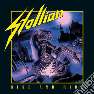 Stallion - Rise And Ride cd musicale di Stallion