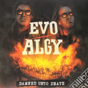 (LP Vinile) Evo/Algy - Damned Unto Death lp vinile di Evo/algy