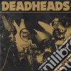 (LP Vinile) Deadheads - Loaded cd
