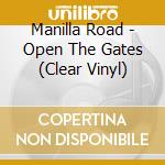 Manilla Road - Open The Gates (Clear Vinyl) cd