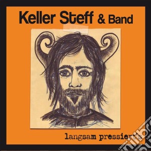 Keller Steff Und Ban - Langsam Pressiert S cd musicale di Keller steff und ban