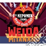 Cpt. Nepomuk S Frien - Weida Mitanand cd