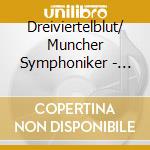 Dreiviertelblut/ Muncher Symphoniker - Live cd musicale