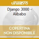 Django 3000 - Alibabo cd