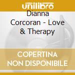 Dianna Corcoran - Love & Therapy cd