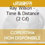 Ray Wilson - Time & Distance (2 Cd) cd