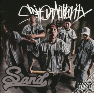Sand - Spit On Authority cd musicale di Sand