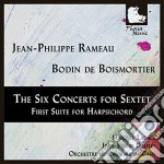 Rameau / Lagace / Dautel / Orchestre De Chambre - Six Concerts For Sextet-First Suite For Harpsichor
