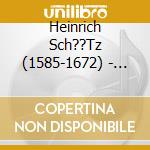 Heinrich Sch??Tz (1585-1672) - Geistliche Werke (Exklusiv F??R Jpc) cd