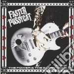 Faster Pussycat - Power & The Glory Hole cd