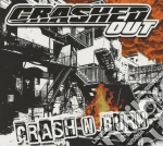 Crashed Out - Crash N Burns cd