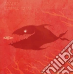 Asado - Equipped To Fall cd