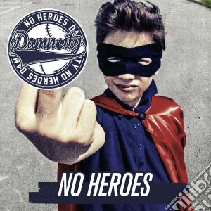 Damn City ! - No Heroes cd musicale di Damn city !