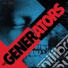 Generators (The) - Life Gives, Life Takes cd