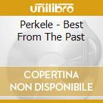 Perkele - Best From The Past cd