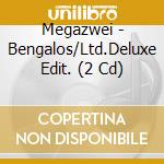 Megazwei - Bengalos/Ltd.Deluxe Edit. (2 Cd) cd