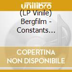 (LP Vinile) Bergfilm - Constants (Lp+Mp3) vinile