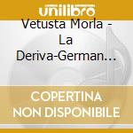 Vetusta Morla - La Deriva-German Edition cd musicale di Vetusta Morla