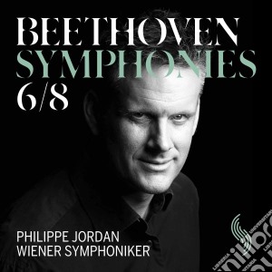 Ludwig Van Beethoven - Symphonies 6 & 8 cd musicale di Beethoven, L. V.