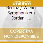 Berlioz / Wiener Symphoniker / Jordan - Symphonie Fantastique (2 Cd) cd