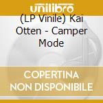 (LP Vinile) Kai Otten - Camper Mode