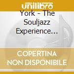 York - The Souljazz Experience Vol.1 cd
