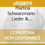 Martina Schwarzmann - Lieder & Gedichte Zum cd musicale di Martina Schwarzmann