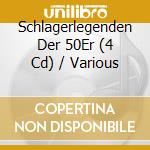 Schlagerlegenden Der 50Er (4 Cd) / Various cd