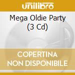 Mega Oldie Party (3 Cd) cd