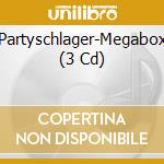 Partyschlager-Megabox (3 Cd) cd musicale di Spectre Rec.